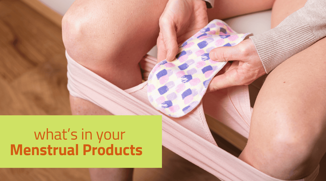 What’s REALLY in Your Menstrual Pads? The Truth About Materials
