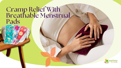 Best Reusable Pads for Menstrual Cramps: Breathable, Chemical-Free Comfort