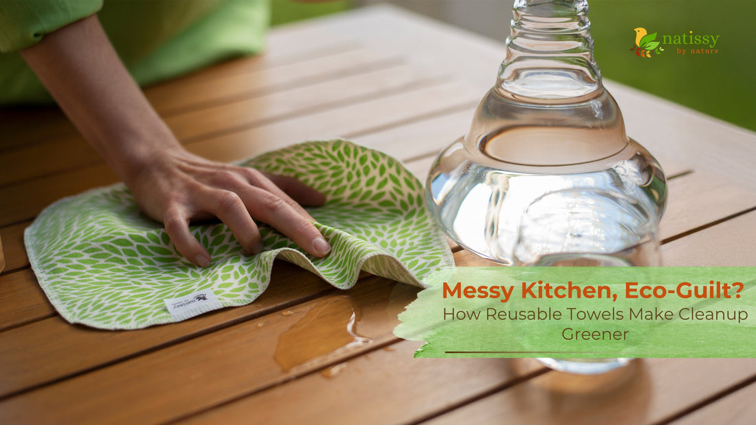 Messy Kitchen, Eco-Guilt? How Reusable Towels Make Cleanup Greener