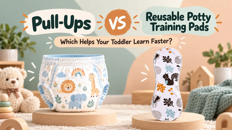 Pull-Ups vs Reusable Potty Training Pads: Which Helps Your Toddler Learn Faster?