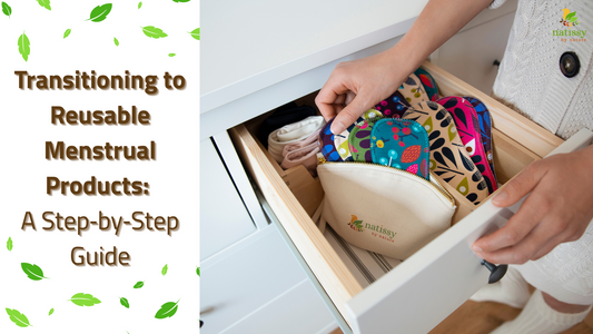 Transitioning to Reusable Menstrual Products: A Step‑by‑Step Guide
